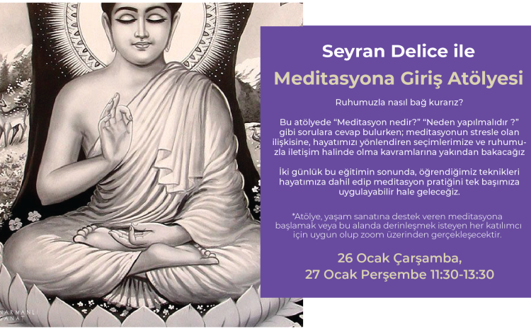 Meditasyona Giriş Atölyesi