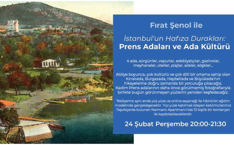 İstanbul’un Hafıza Durakları: Prens Adaları ve Ada Kültürü