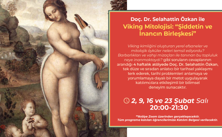 Doç. Dr. Selahattin Özkan ile Viking Mitolojisi: “Şiddetin ve İnancın Birleşkesi”