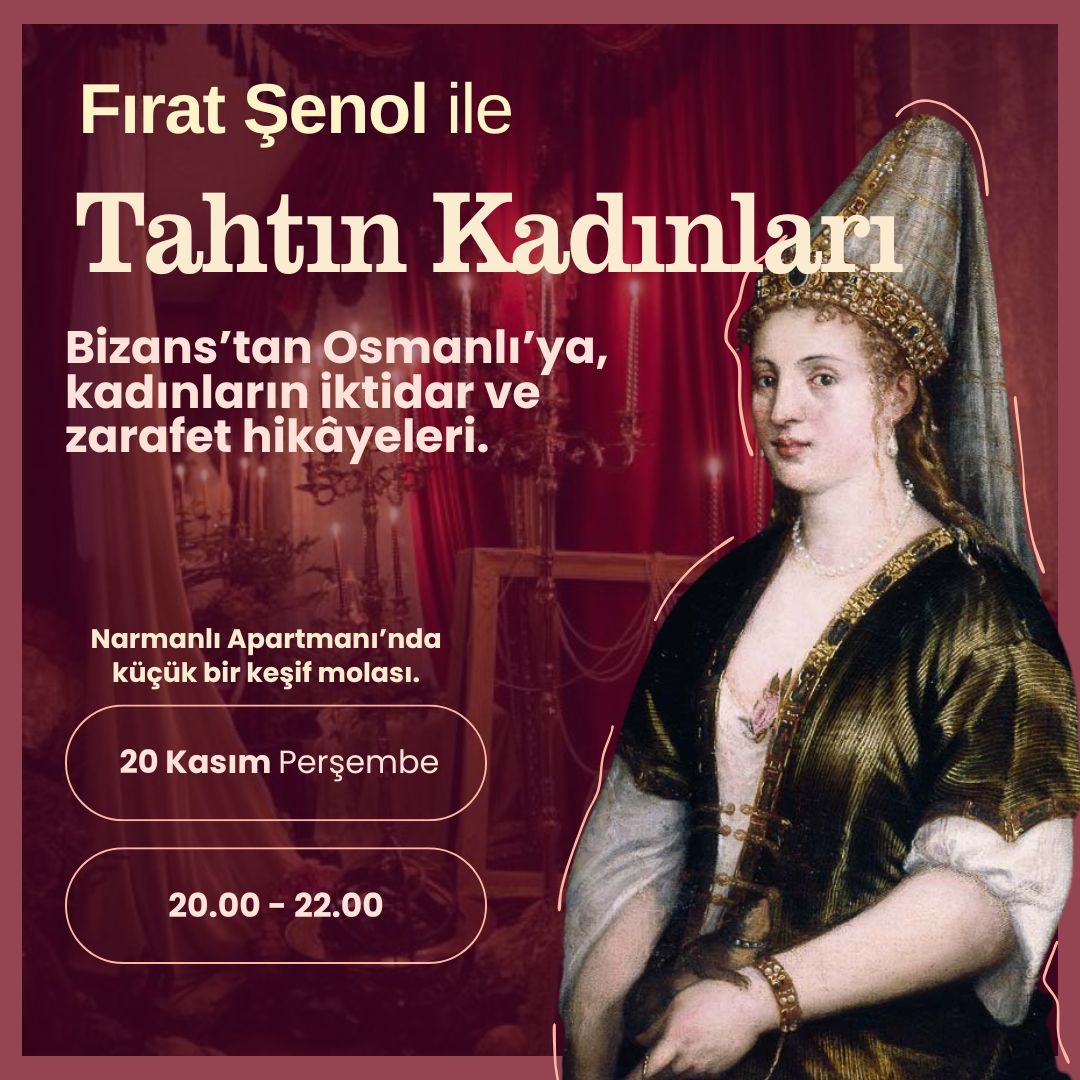 Fırat Şenol ile: Tahtın Kadınları
