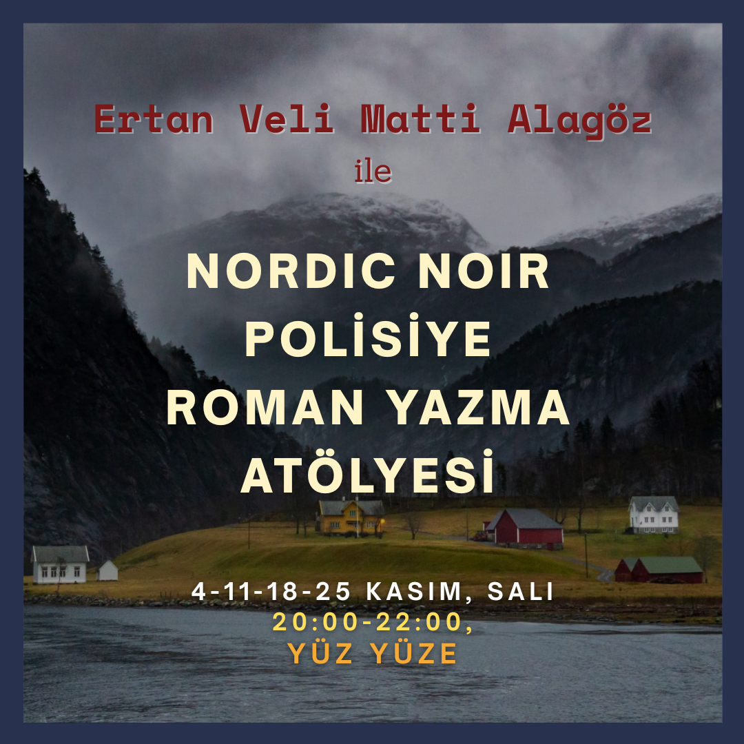 Nordic Noir Polisiye Roman Yazma Atölyesi