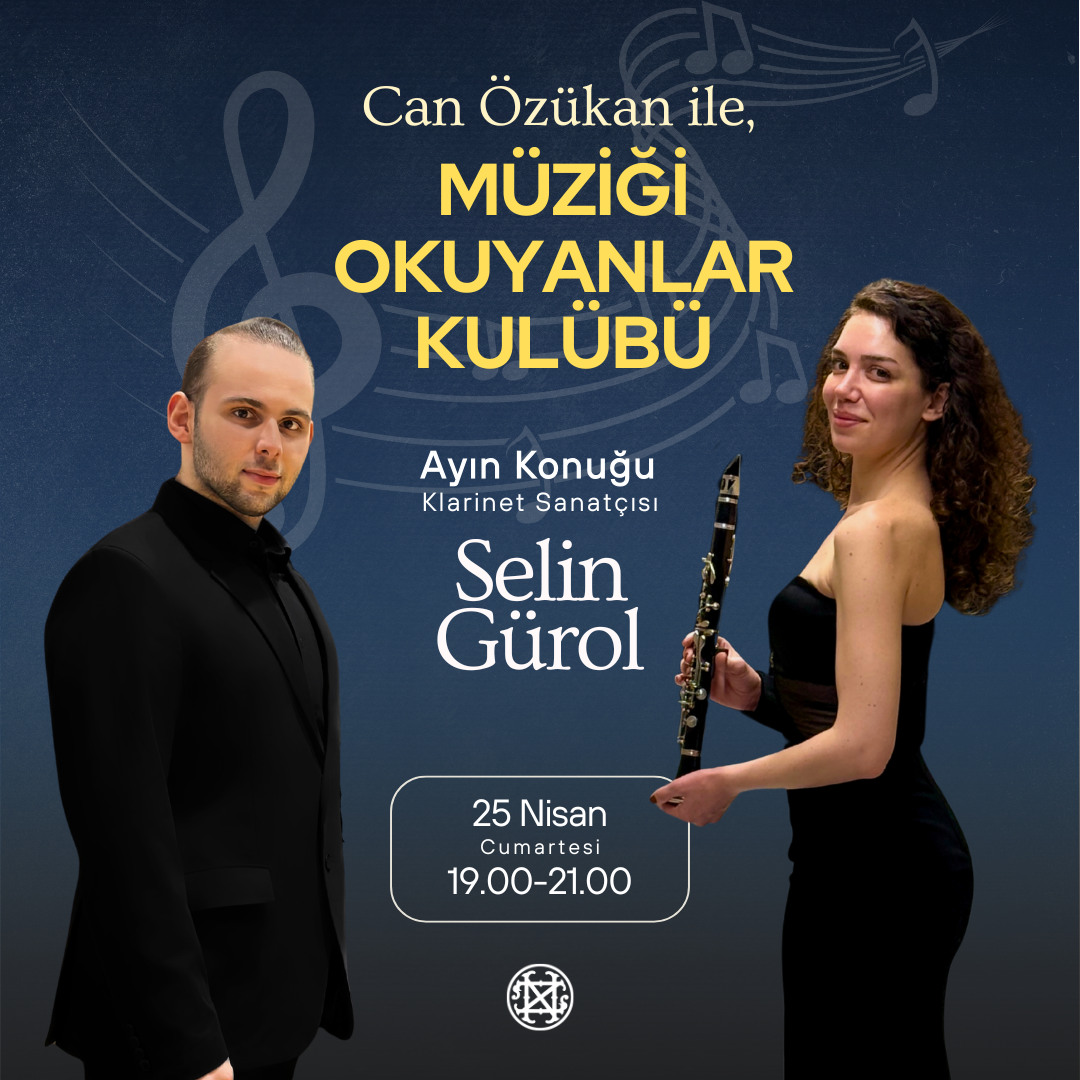 Can Özükan ile Müziği Okuyanlar Kulübü – Selin Gürol
